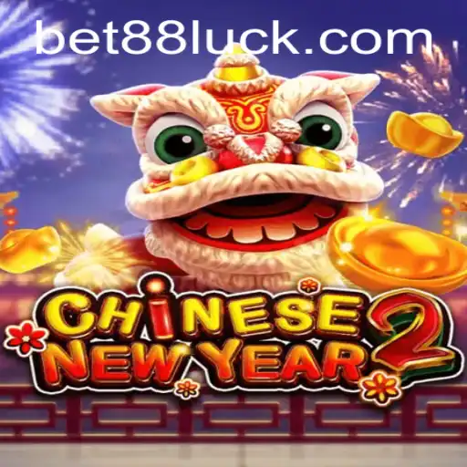 Exploring the Exciting World of CHINESENEWYEAR2: A Bet88 Adventure
