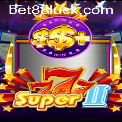 Exploring the Exciting World of Super777II and Bet88